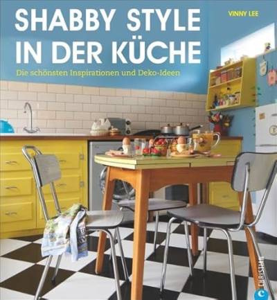 Shabby Style in der Küche: Die schönsten Inspirationen und Deko-Ideen